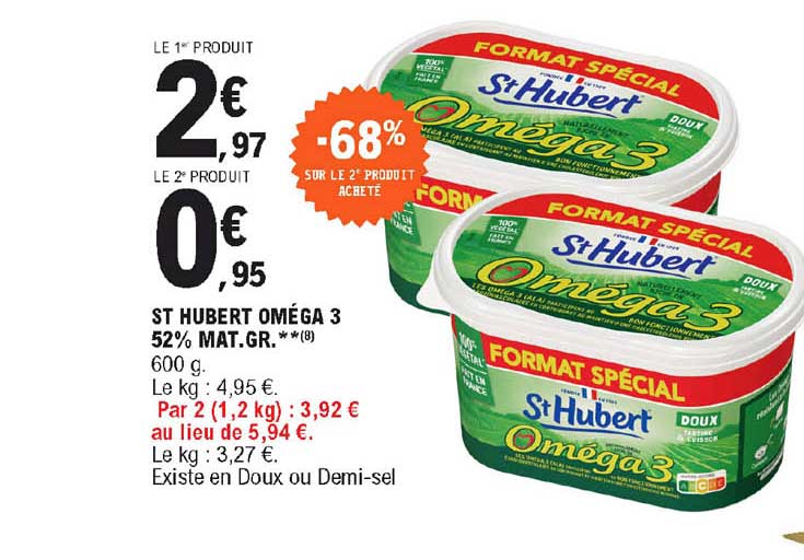 st hubert oméga 3 52% mat. gr. -68% sur le 2e produit acheté