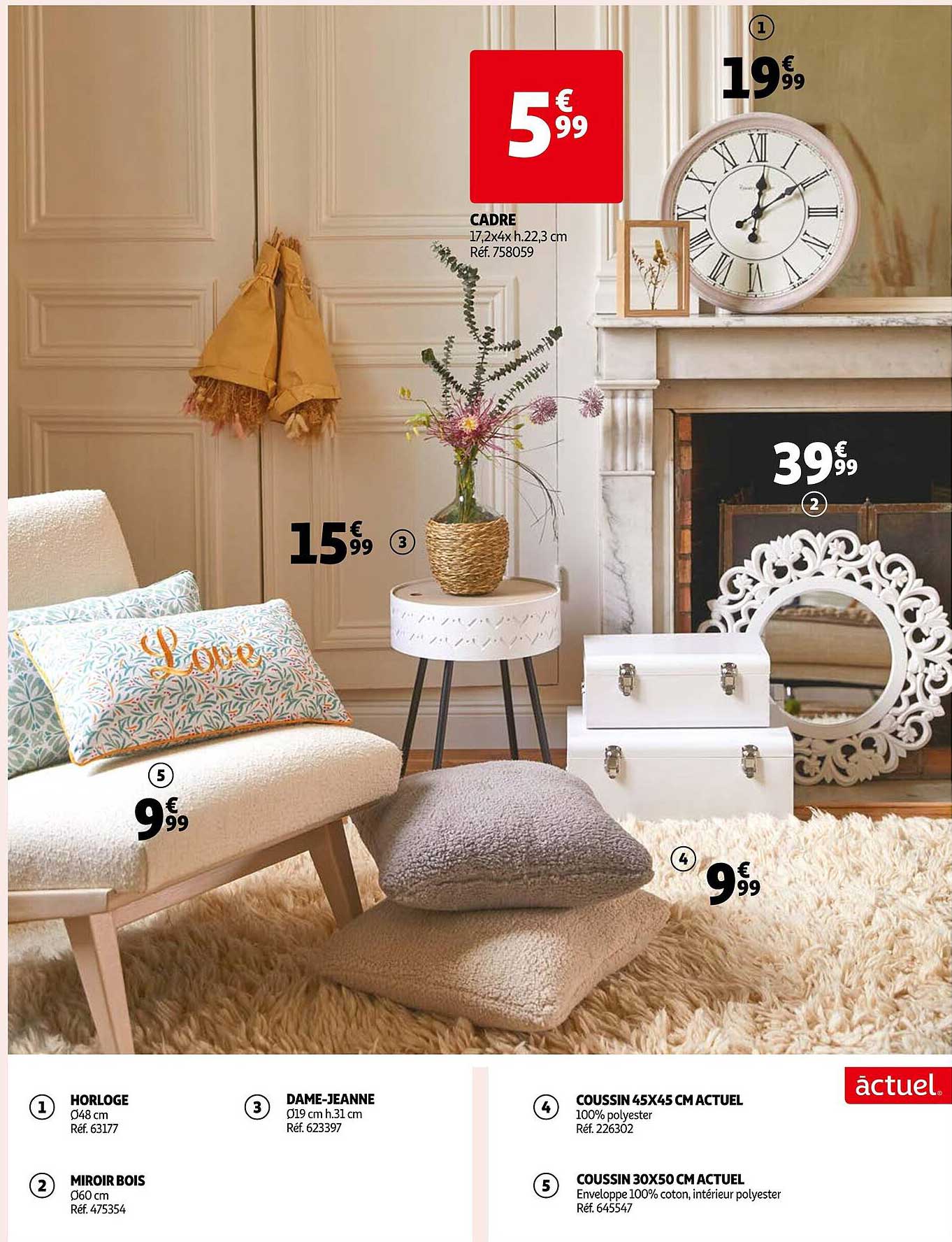 cadre, horloge, miroir bois, dame-jeanne, coussin 45 x 45 cm actuel, coussin 30 x 50 cm actuel