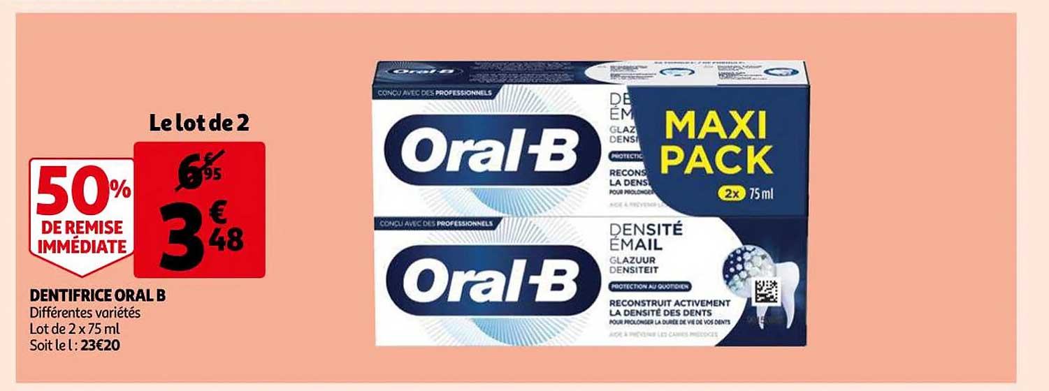 dentifrice oral b 50% de remise immédiate
