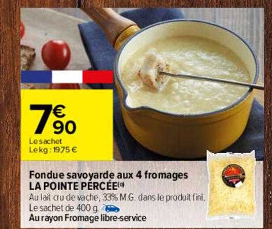 fondue savoyarde aux 4 fromages la pointe percée
