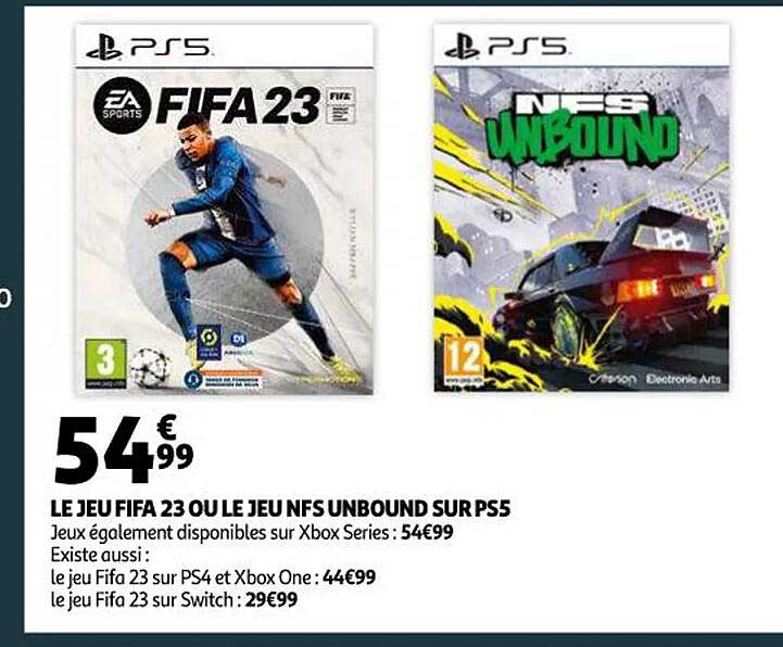 le fu fifa 23 ou le jeu nfs unbound sur ps5