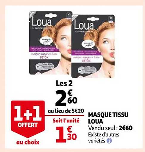 Masque Tissue Loua 1+1 Offert