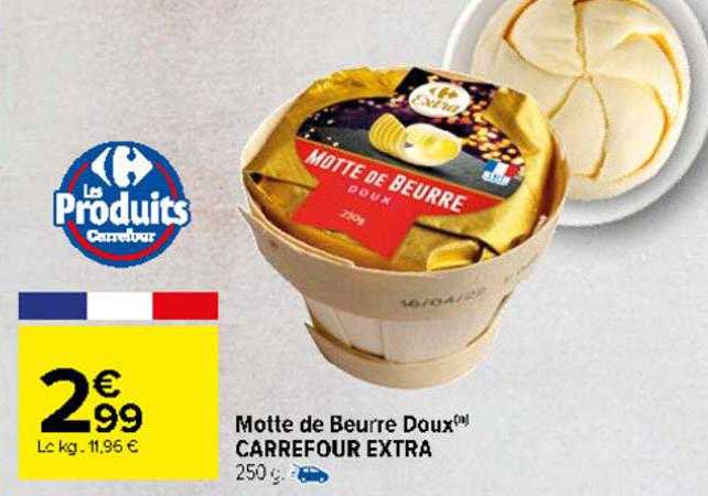 motte de beurre doux carrefour extra