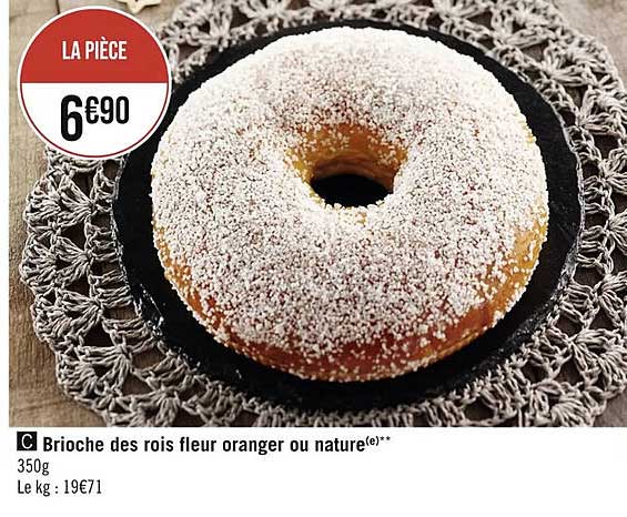 brioche des rois fleur oranger ou nature
