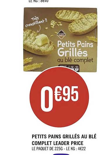 petits pains grillés au blé complet leader price