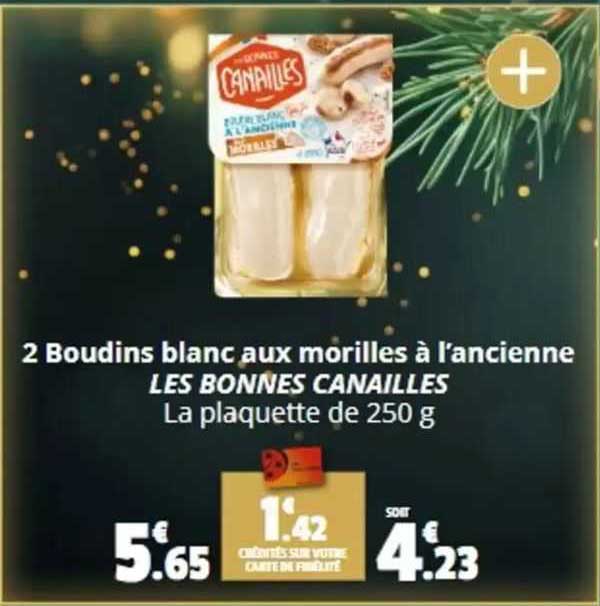 2 boudins blanc aux morilles à l'ancienne les bonnes canailles