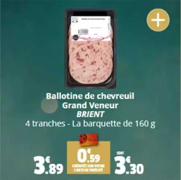 ballotine de chevreuil grand veneur brient