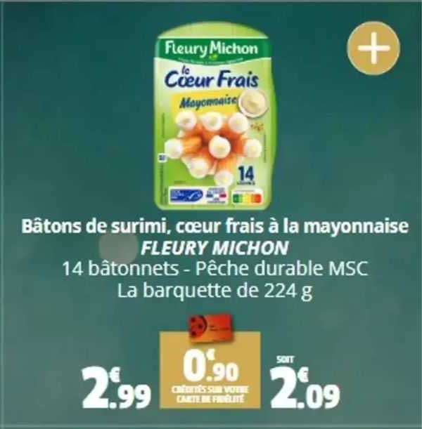 bâtons de surimi, cœur frais à la mayonnaise fleury michon