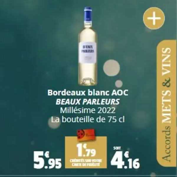 bordeaux blanc aoc beaux parleurs