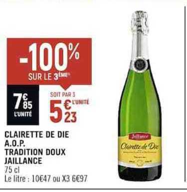 clairette de die a.o.p. tradition doux jaillance