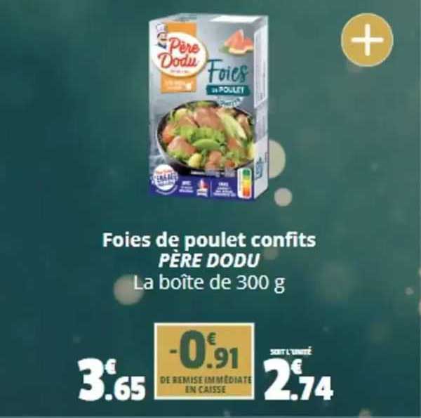 foies de poulet confits père dodu