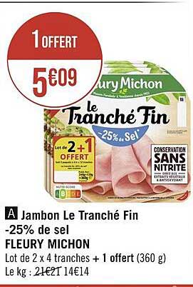 jambon le tranché fin -25% de sel fleury michon