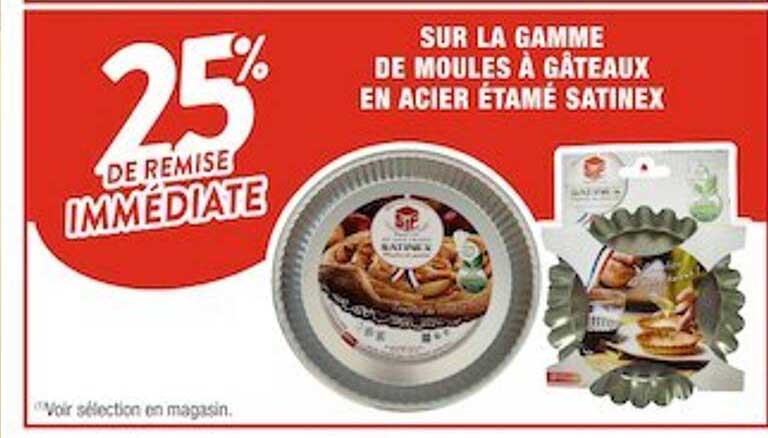 la gamme de moules à gâteaux en acier étamé satinex