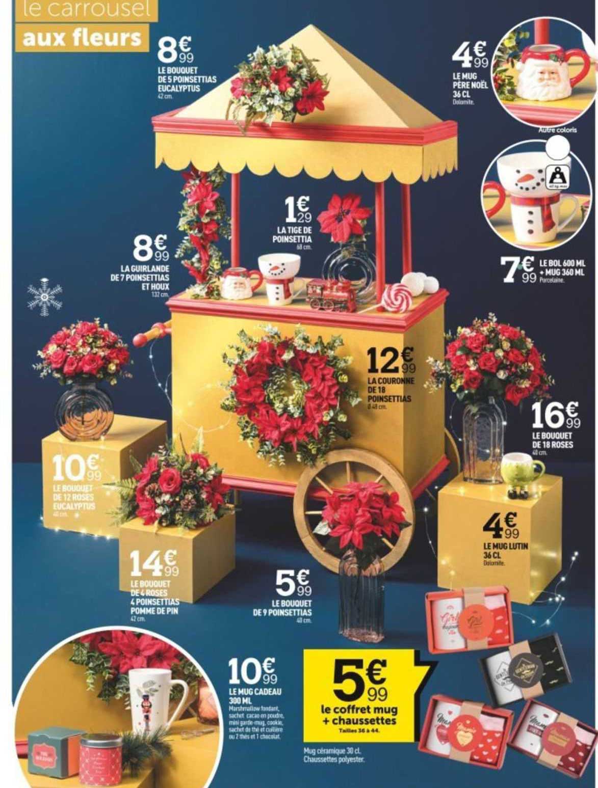 le bouquet de 5 poinsettias eucalyptus, le mug père noël 36 cl, la guirlande de 7 poinsettias et houx, la tige de poinsettia, le bol 600 ml + mug 360 ml, la couronne de 18 poinsettias