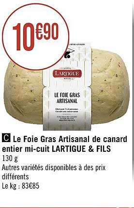 le foie gras artisanal de canard entier mi-cuit lartigue & fils
