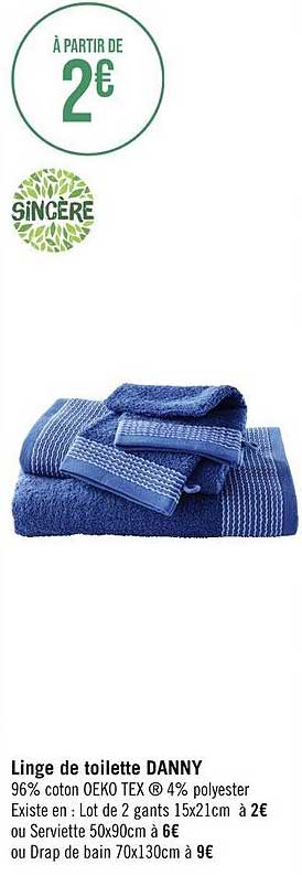 linge de toilette danny sincère