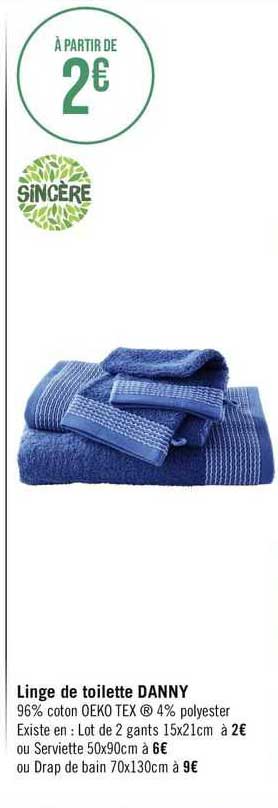 linge de toilette danny sincère