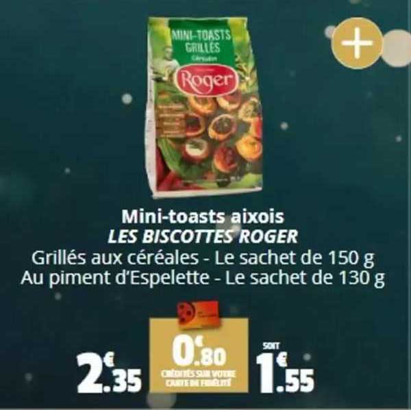 mini-toasts aixois les biscoittes roger