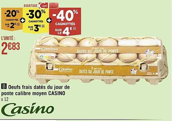 œufs frais datés du jour de ponte calibre moyen casino