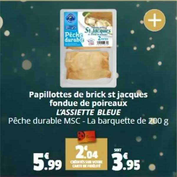papillottes de brick st jacques fondue de poireaux l'assiette bleue