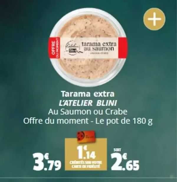 tarama extra l'atelier blini