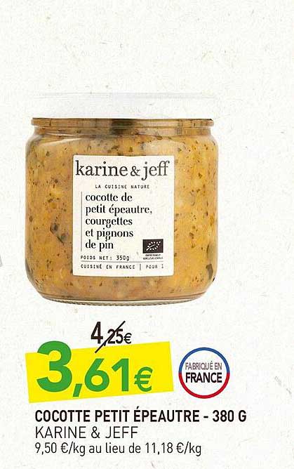 cocotte petit épeautre karine & jeff - 380 g