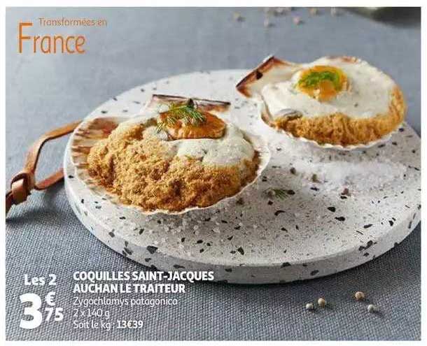coquilles saint-jacques auchan le traiteur