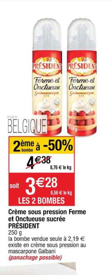 crème sous pression ferme et onctueuse sucrée président