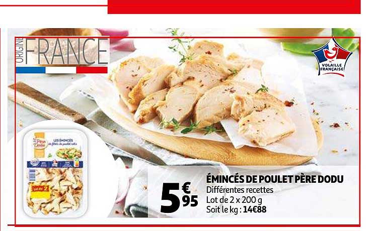 émincés de poulet père dodu