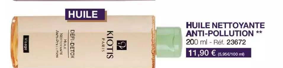 huile nettoyante anti-pollution kiotis paris
