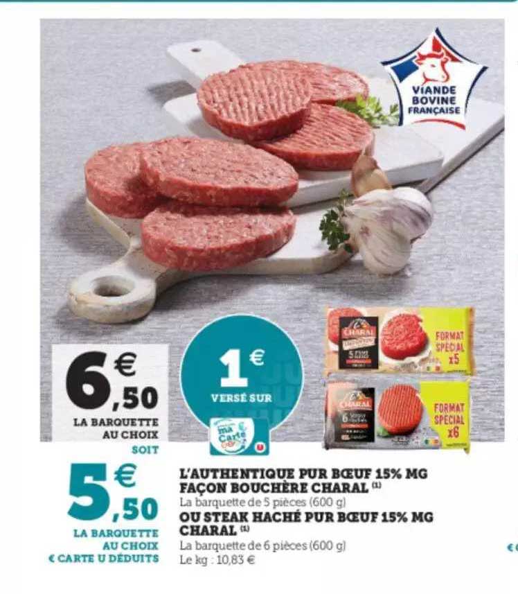 L'authentique Pur Bœuf 15% Mg Façon Bouchère Charal Ou Steak Haché Pur Bœuf 15% Mg Charal