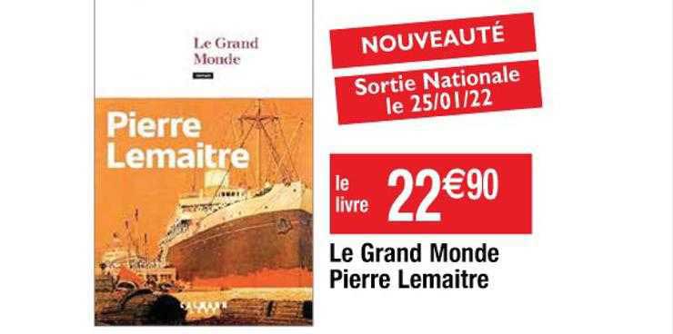 le grand monde pierre lemaître