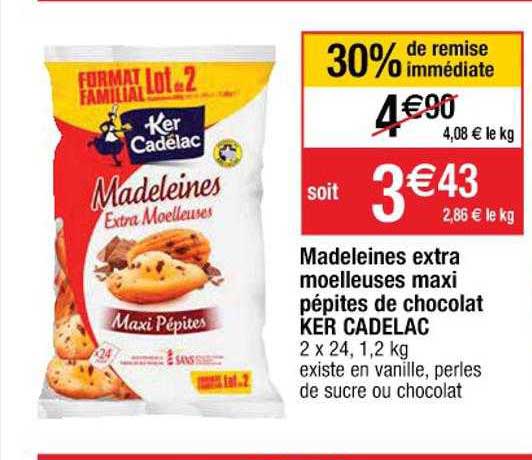 madeleines extra moelleuses maxi pépites de chocolat ker cadelac