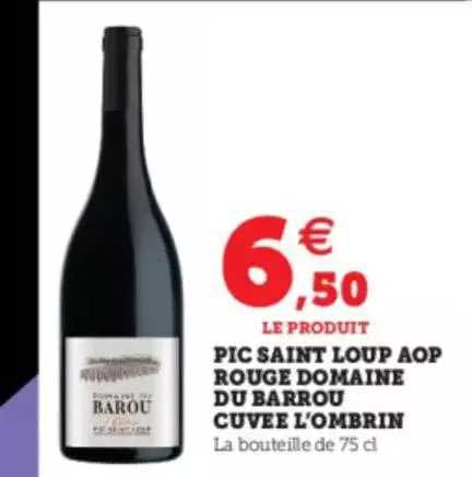 pic saint loup aop rouge domaine du barrou cuvée l'ombrin
