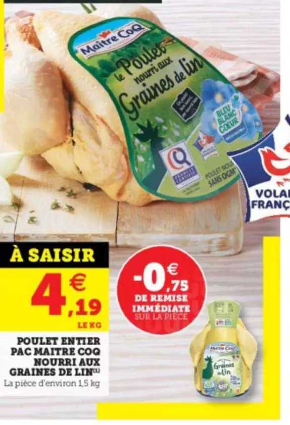 poulet entier pac maitre coq nourri aux graines de lin