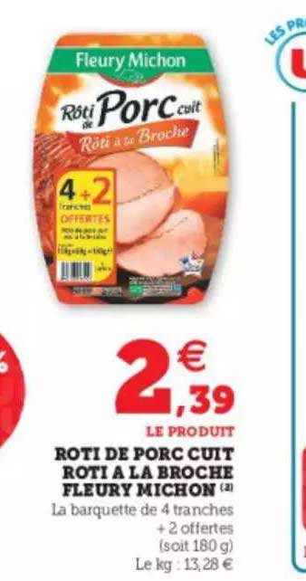 rôti de porc cuit rôti à la broche fleury michon