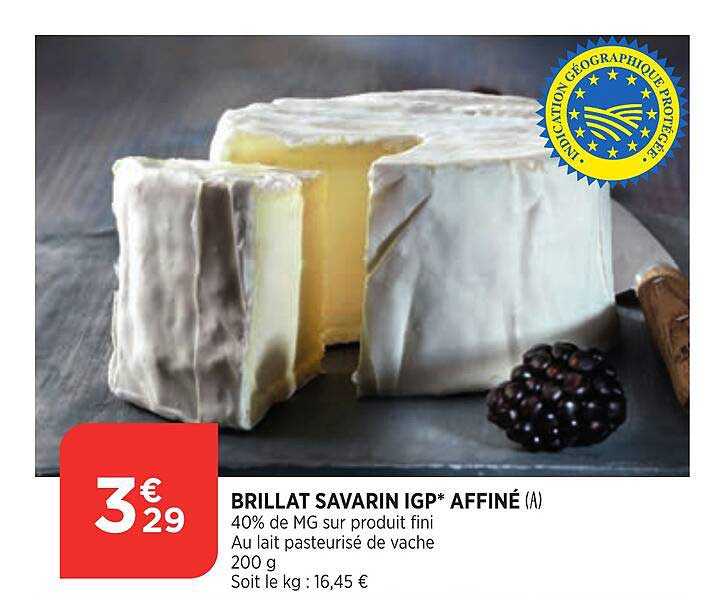 Brillat Savarin Igp Affiné