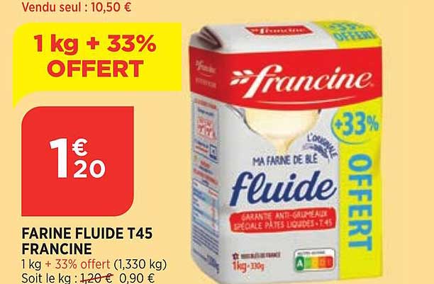 farine fluide t45 francine