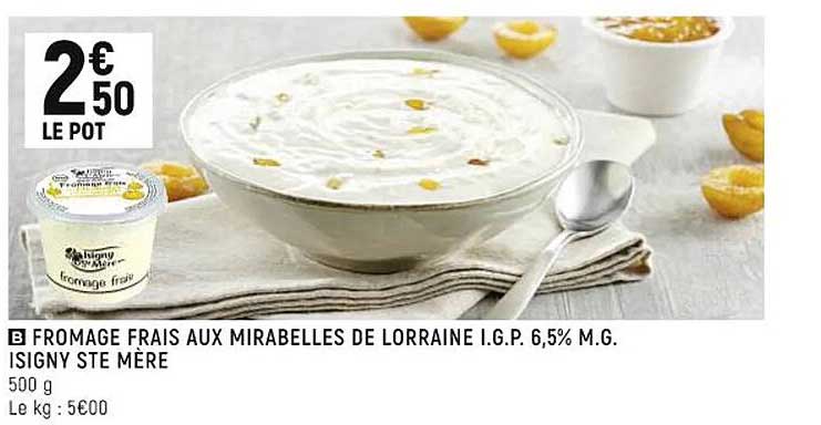 fromage frais aux mirabelles de lorraine i.g.p. 6,5% m.g. isigny ste mère