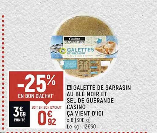 galette de sarrasin au blé noir et sel de guérande casino ça vient d'ici