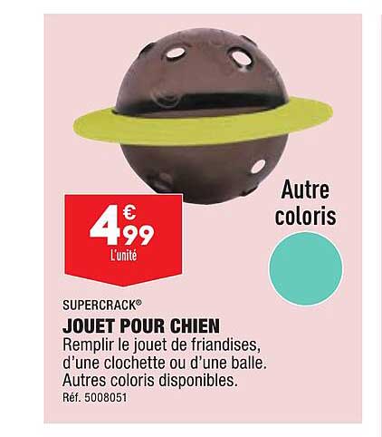 jouet pour chien super crack