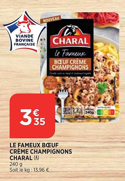 le fameux bœuf crème champignons charal