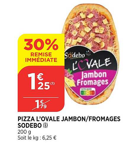 Pizza L'ovale Jambon-fromage