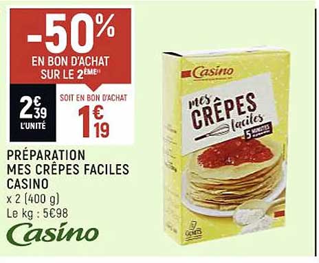 préparation mes crêpes faciles casino
