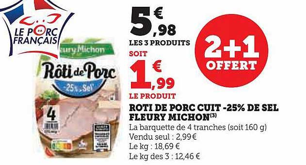 Rôti De Porc Cuit -25% De Sel Fleury Michon