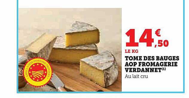 Tome Des Bauges Aop Fromagerie Verdannet