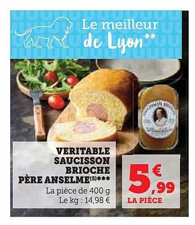 Véritable Saucisson Brioche Père Anselme