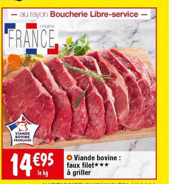 Viande Bovine : Faux Filet*** à Griller