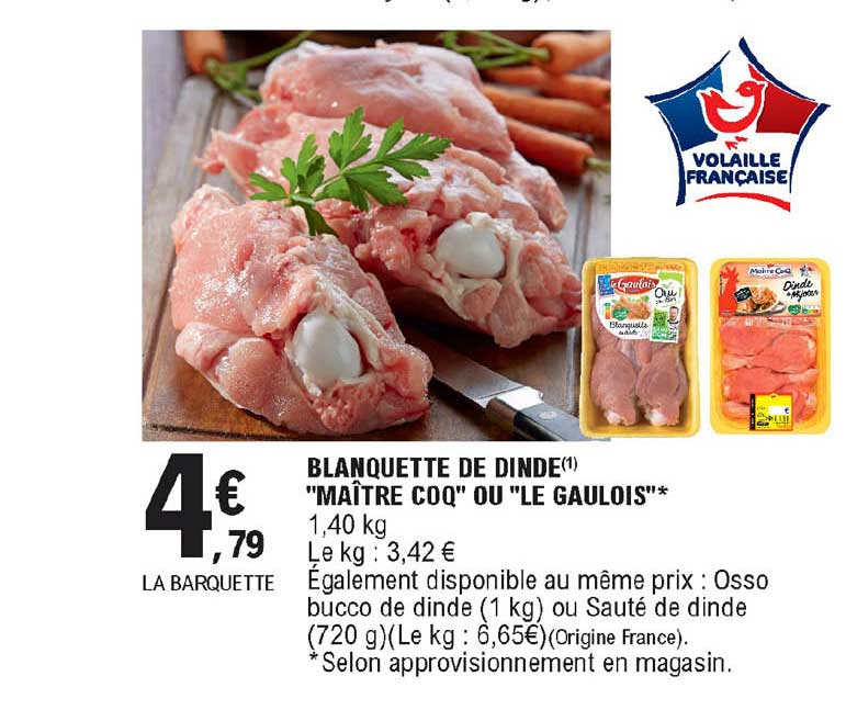 Blanquette De Dinde "maître Coq" Ou "le Gaulois"
