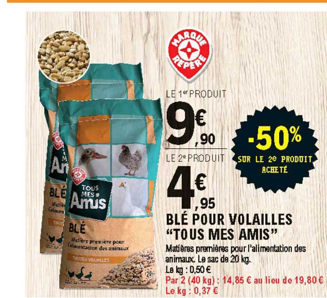 blé pour volailles "tous mes amis"
